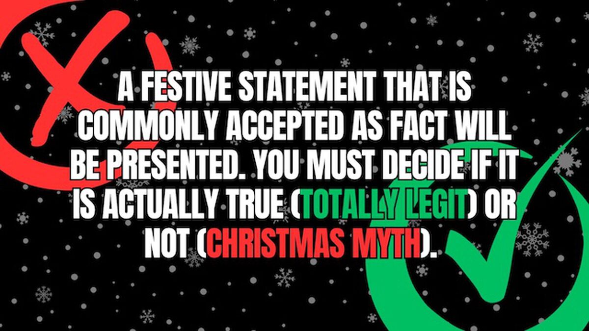 Christmas Myth or Totally Legit image number null